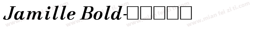 Jamille Bold字体转换